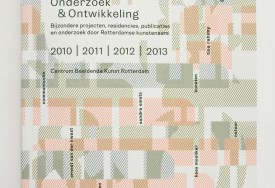 Cover R&D publication 'Research & Development - Special projects, residencies, publications and research by artists from Rotterdam - 2010 | 2011 | 2012 | 2013' (2015)